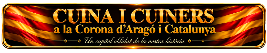 Cuina i Cuiners a la Corona d Aragó i Catalunya