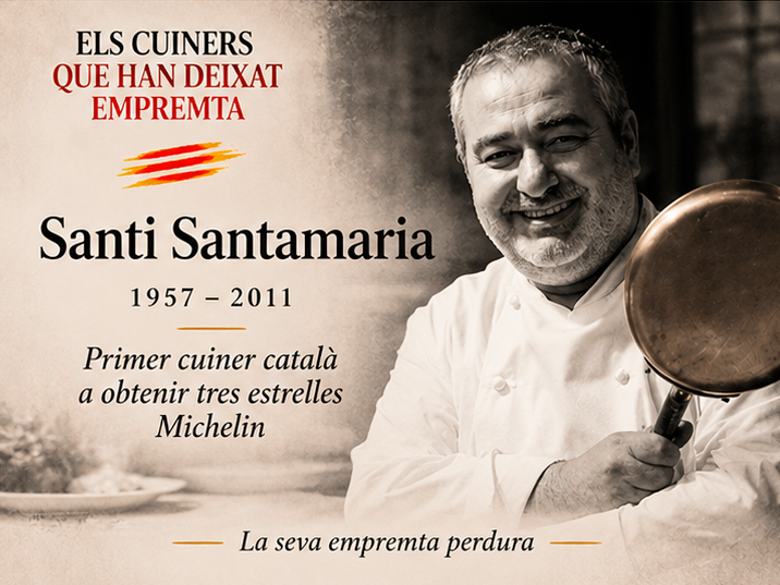 ELS CUINERS QUE HAN DEIXAT EMPREMTA -Santi Santamaría